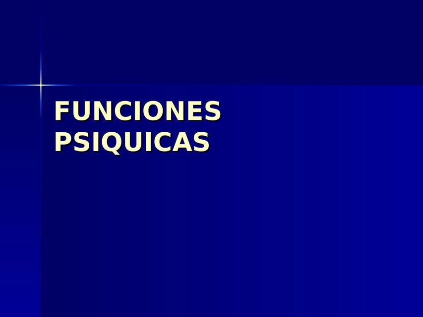 Funciones Psíquicas 