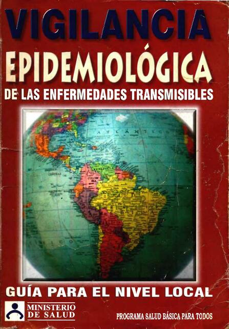 Vigilancia Epidemiológica de las Enfermedades Transmisibles 