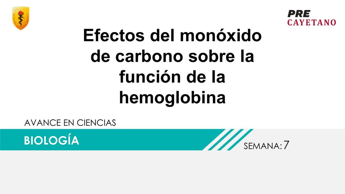 Efectos del Monóxido de Carbono sobre la Función de la Hemoglobina 