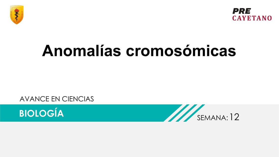 Anomalías Cromosómicas 