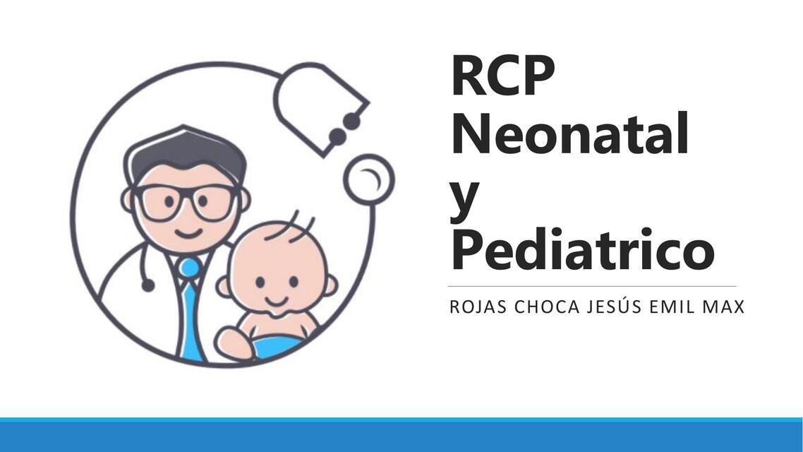 RCP Neonatal y Pediátrico 