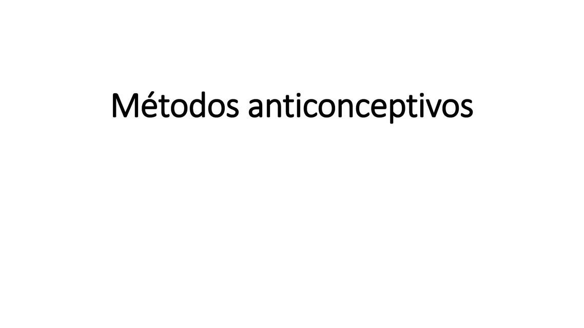 Métodos Anticonceptivos 