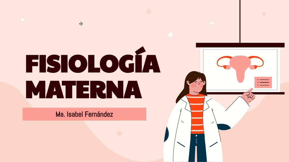 Fisiología Materna