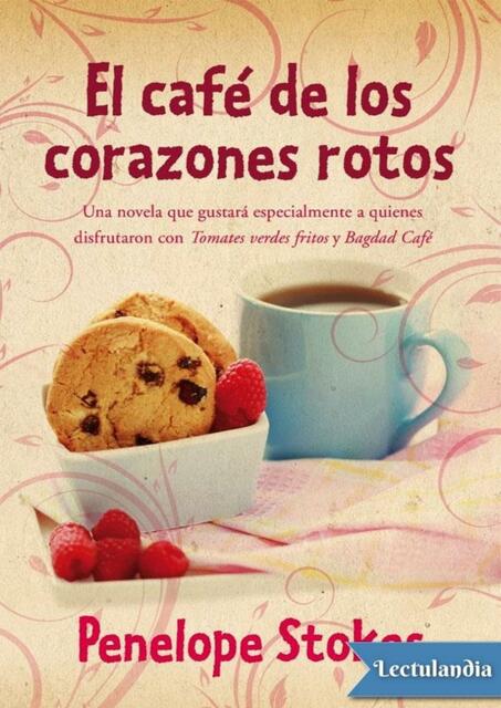 El Café de los Corazones Rotos 