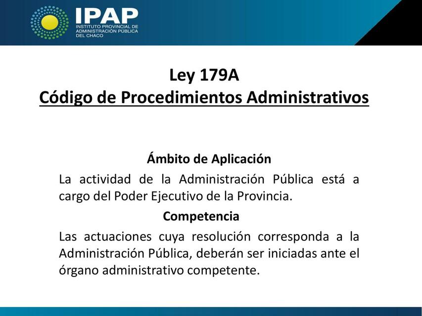 Ley 179A Código de Procedimientos Administrativos 