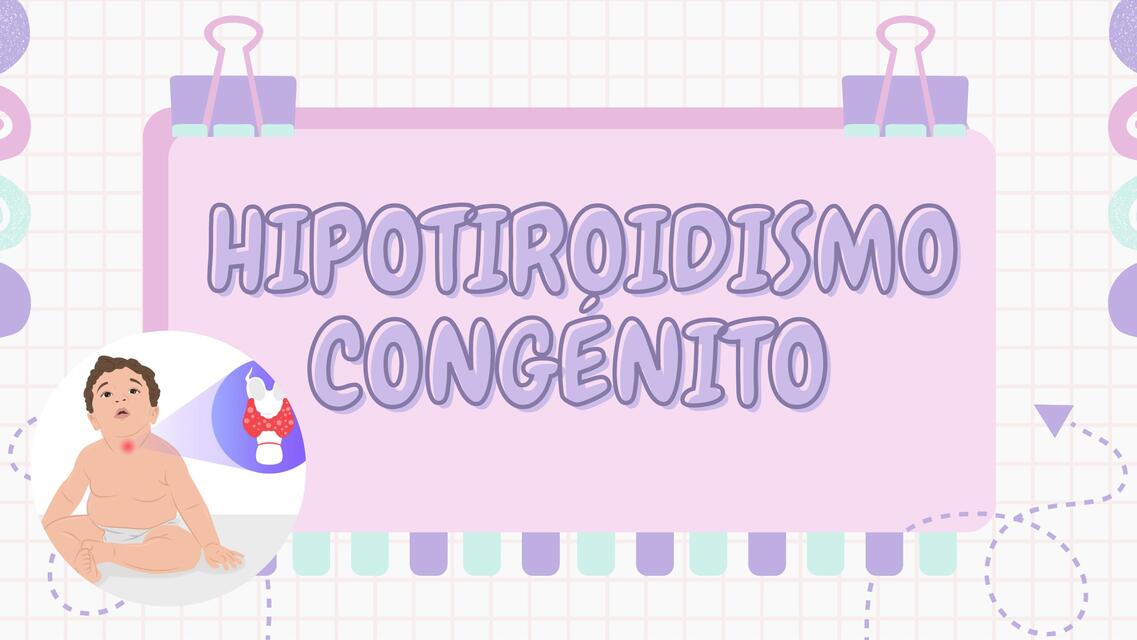 Hipotiroidismo congénito 