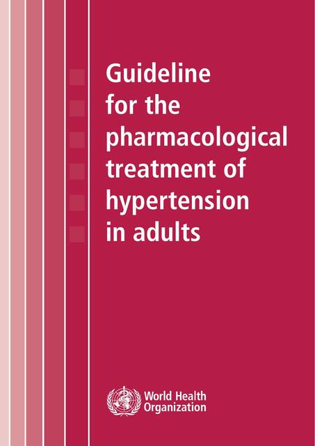 Guideline for the Pharmacological Treatment of Hypertension in Adults