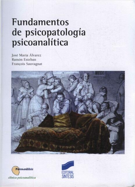 Fundamentos de la Psicopatología Psicoanalítica 