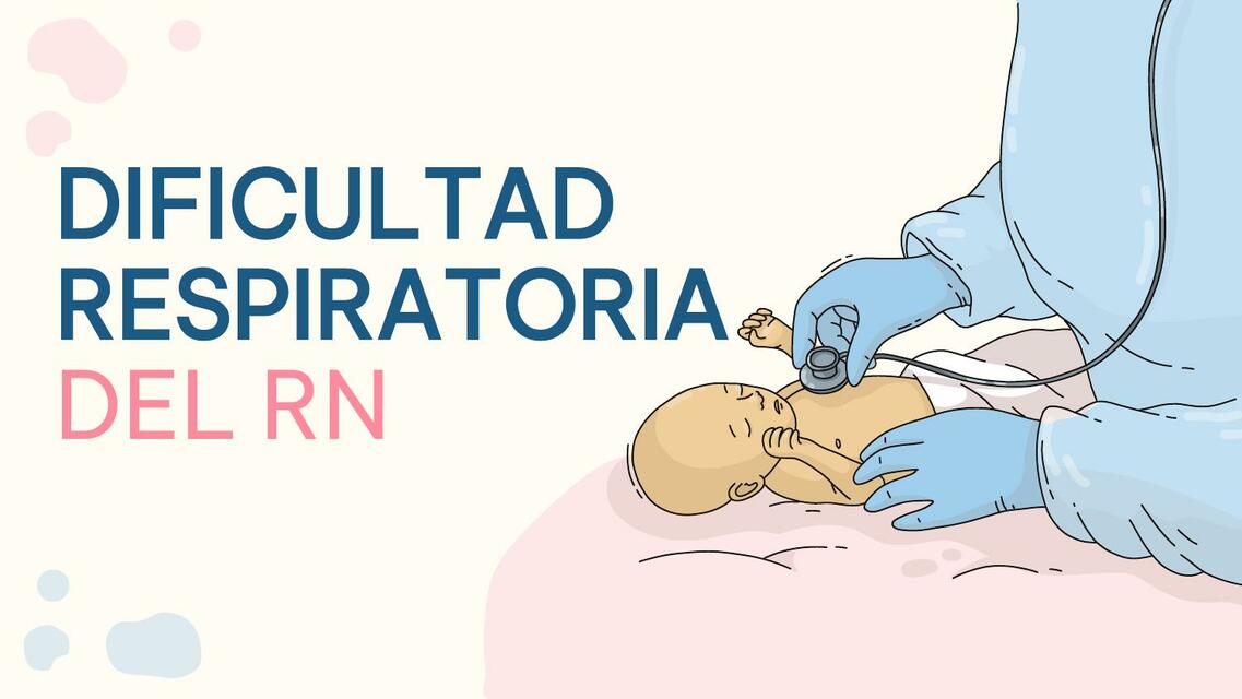 Síndrome de dificultad respiratoria en el recién nacido 