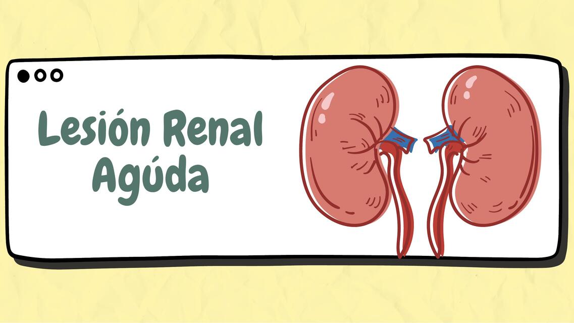 Lesión Renal Aguda