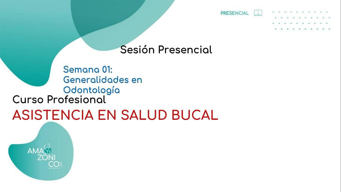 Asistencia en Salud Bucal 