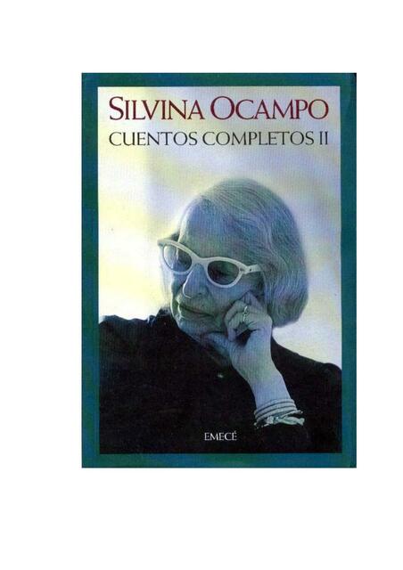 Cuentos Completos II- Silvina Ocampo