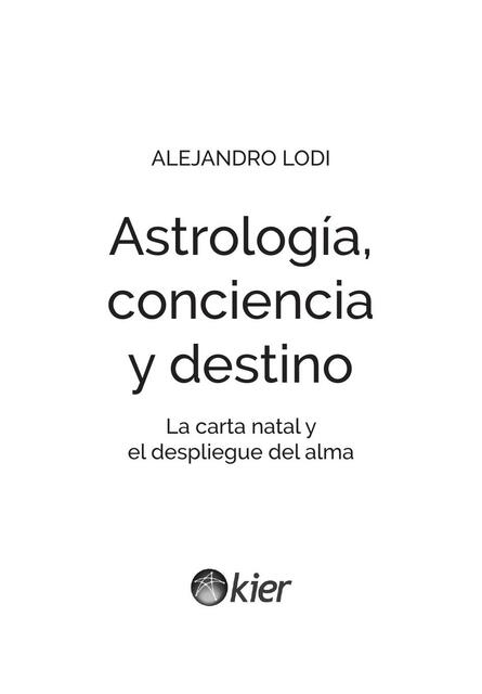 Astrología conciencia y destino