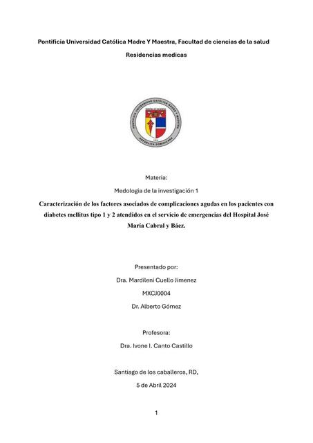 Caracterización de los factores asociados de complicaciones agudas en los pacientes con diabetes mellitus tipo 1 y 2 atendidos en el servicio de emergencias del Hospital José