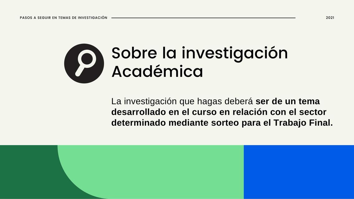 Pautas de Investigación académica