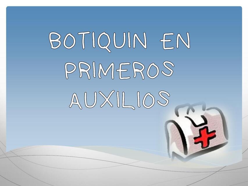 Botiquín en primeros auxilios  