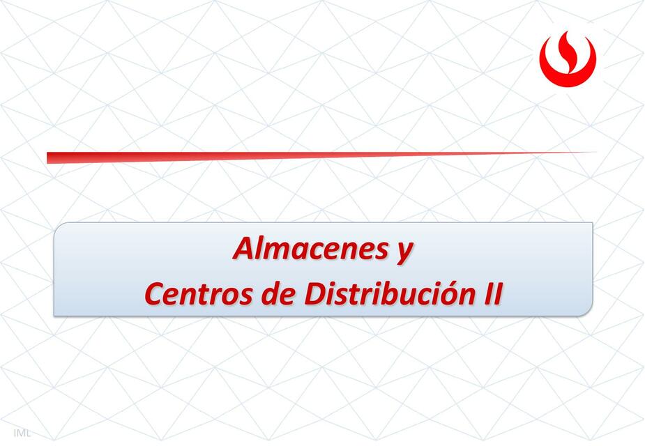 Almacenes y Centros de Distribución II 