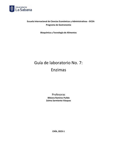 Guía de laboratorio No. 7:  Enzimas 