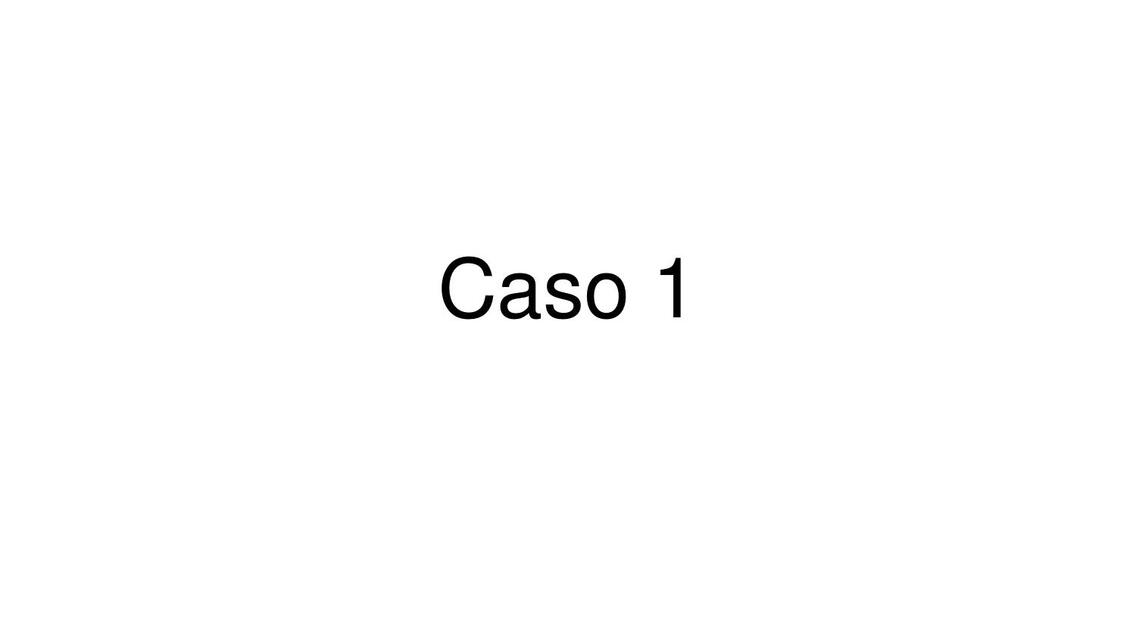 Caso 1