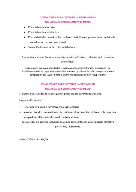 Condiciones para obtener la regularidad del area del ser humano y su medio 