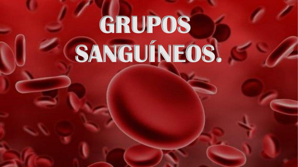 Grupos sanguíneos