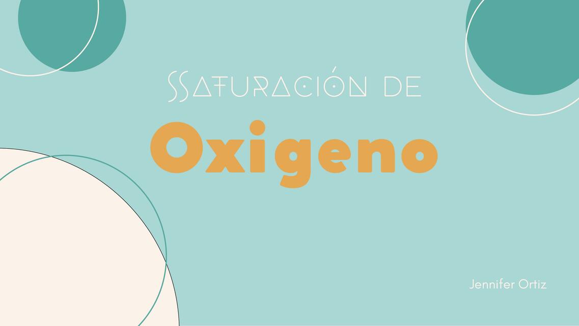 Saturación de oxigeno 