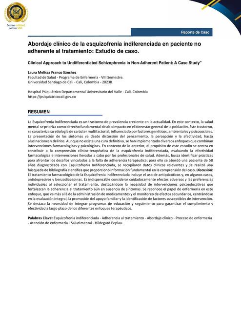 Abordaje Clínico de la Esquizofrenia Indiferenciada en Paciente No Adherente al Tratamiento 