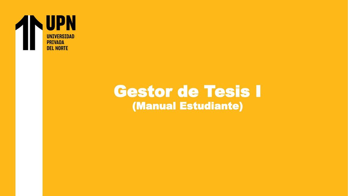 Gestor Académico de Tesis I Manual Estudiante