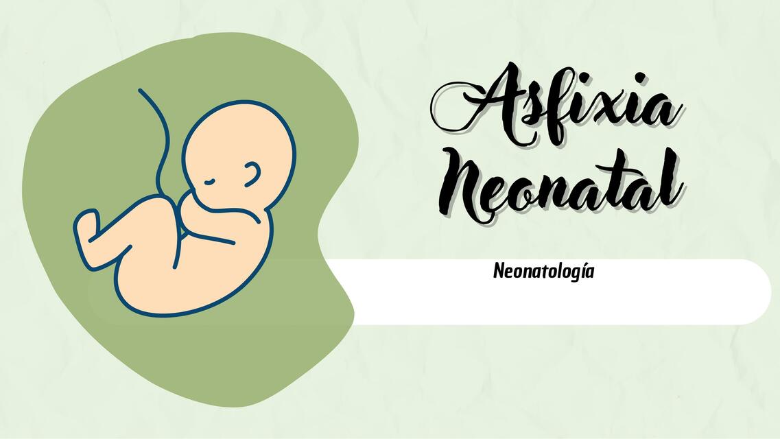 Asfixia neonatal