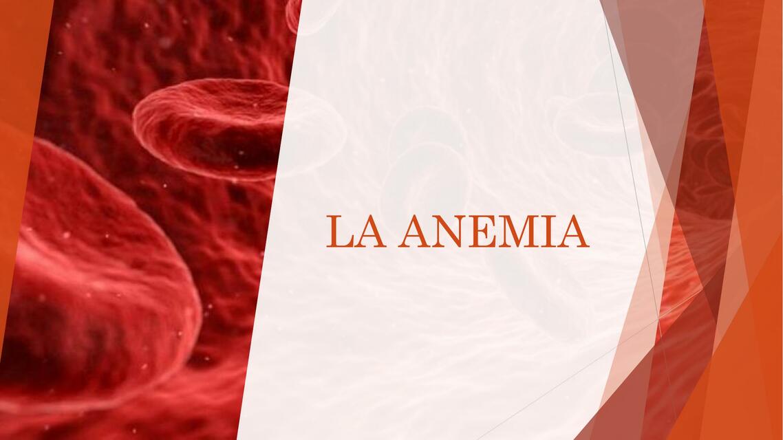 La Anemia 