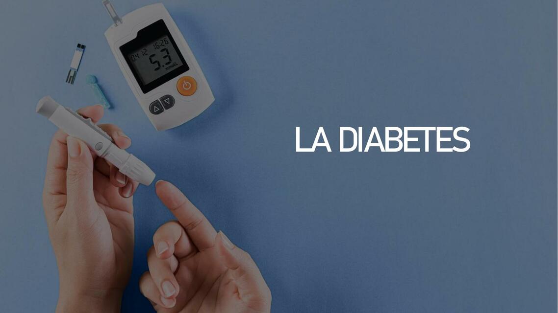 La Diabetes 