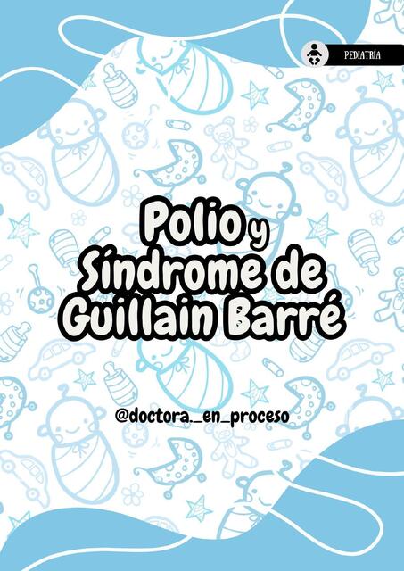 Polio y síndrome de Guillain Barre 