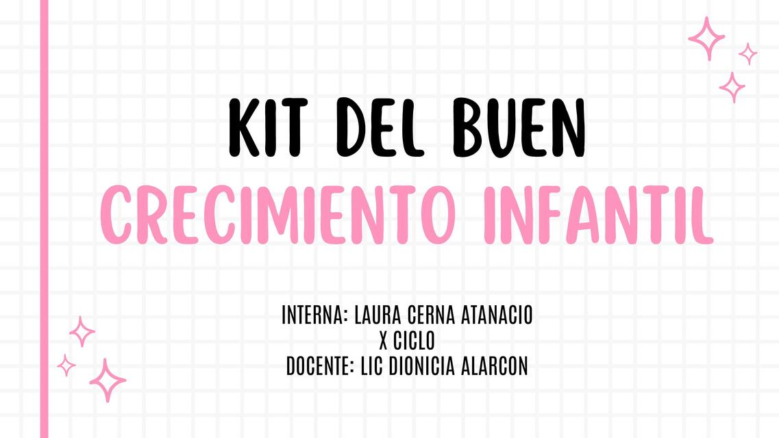 Kit  del buen crecimiento infantil 