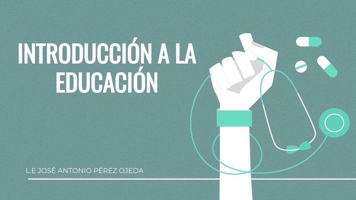 Introducción a la educación 