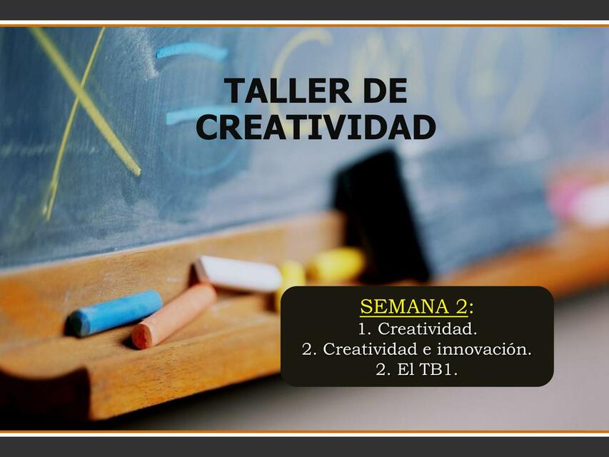 Creatividad creatividad e innovación