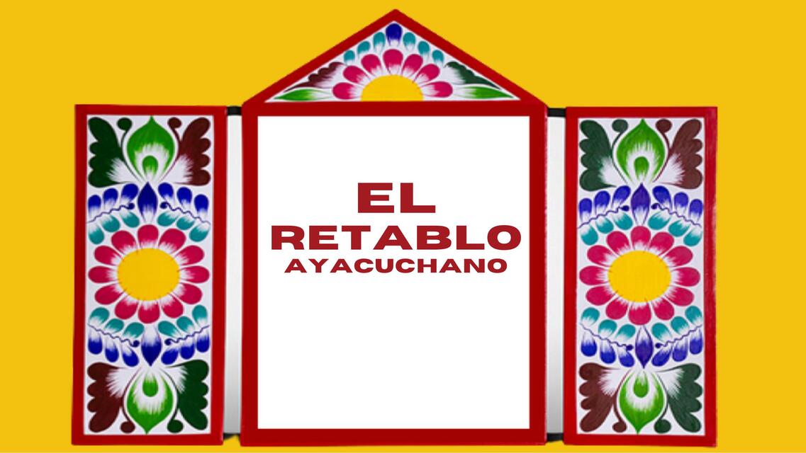 Antropología retablo ayacuchano 