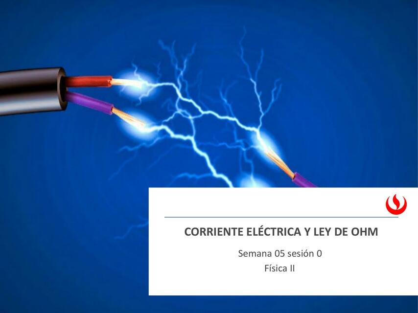 Corriente eléctrica y ley de OHM