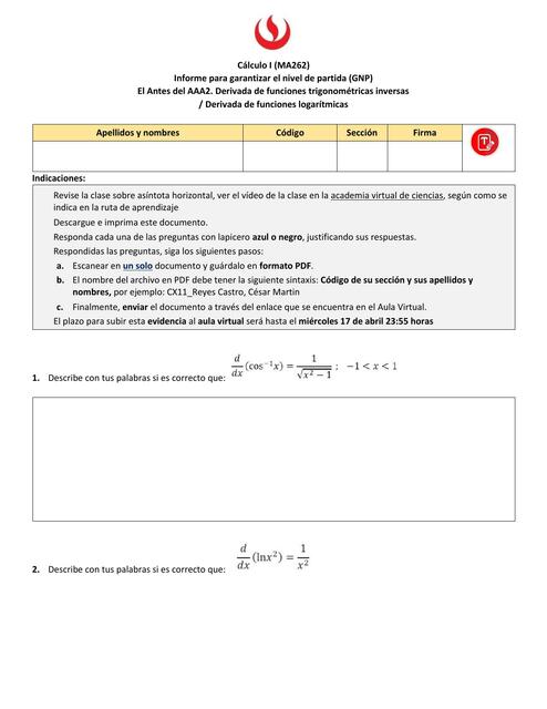 Derivada de Funciones Trigonométricas Inversas  / Derivada de Funciones Logarítmicas  