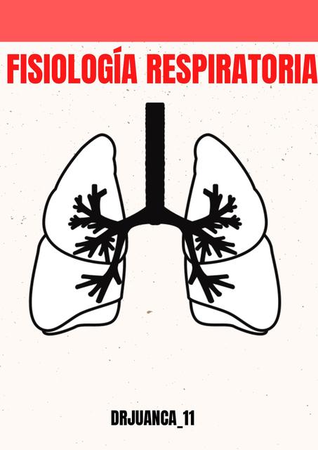 FISIOLOGÍA RESPIRATORIA