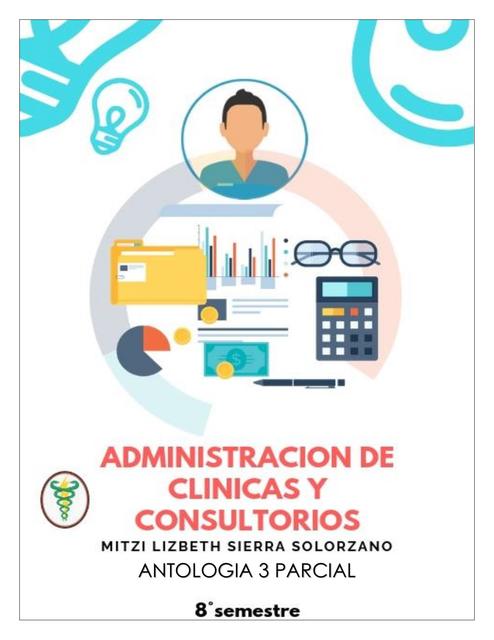 ADMINISTRACION de clinicas y consultorios