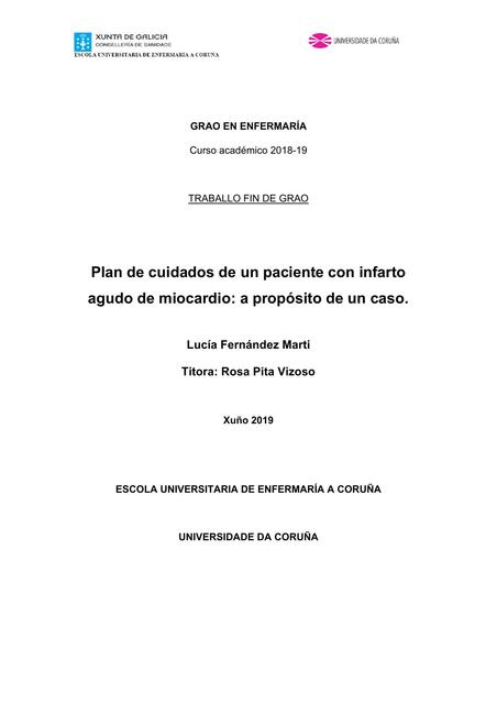 Plan de cuidados de un paciente con infarto agudo de miocardio: a propósito de un cas