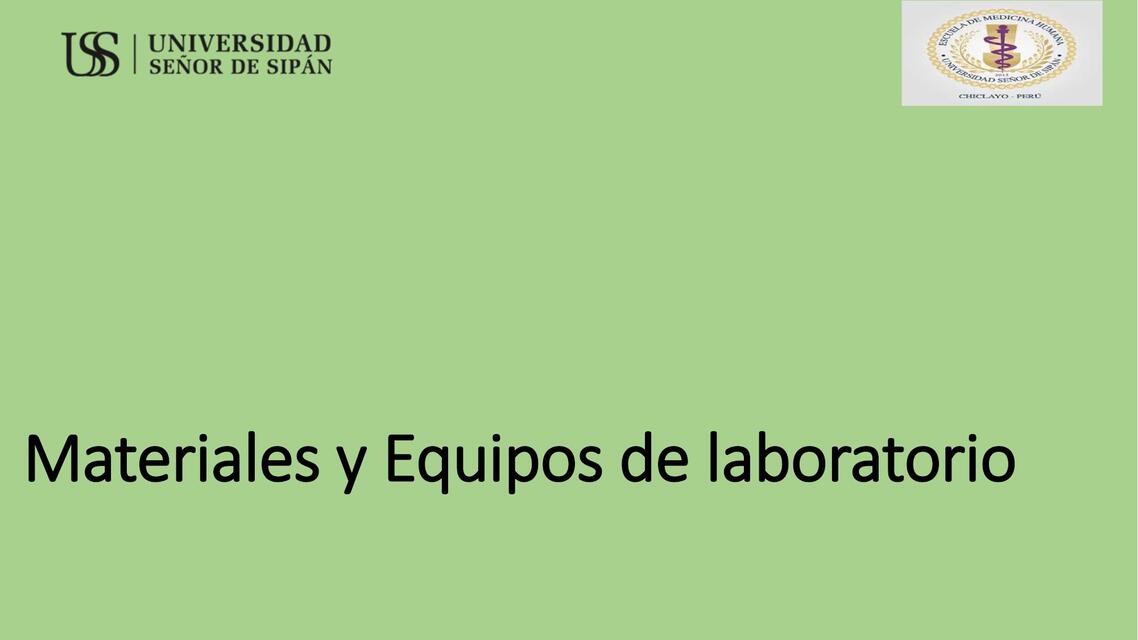 Materiales y Equipos de laboratorio  