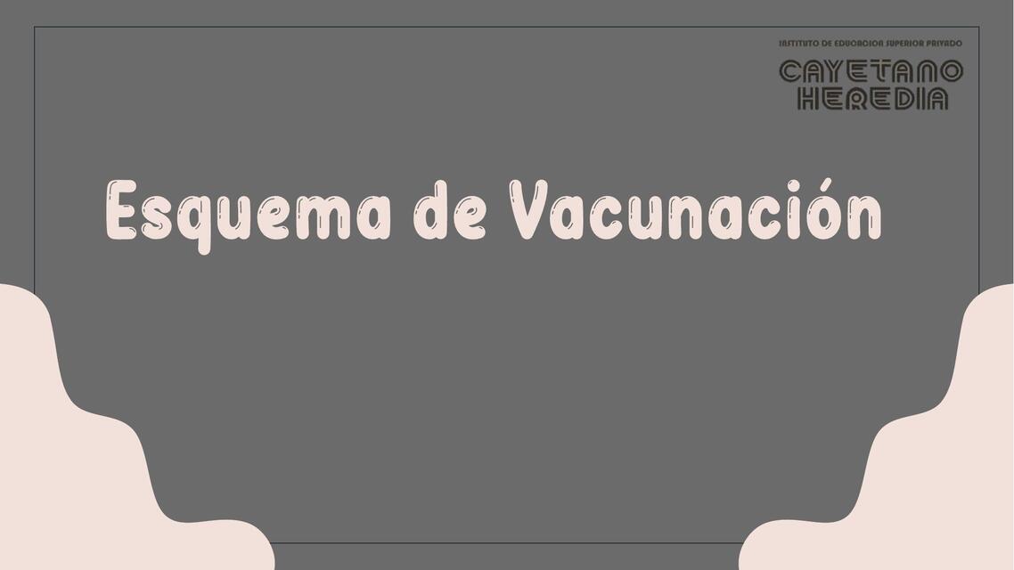 Esquema de vacunación  