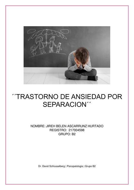 Trastorno de ansiedad por separación  