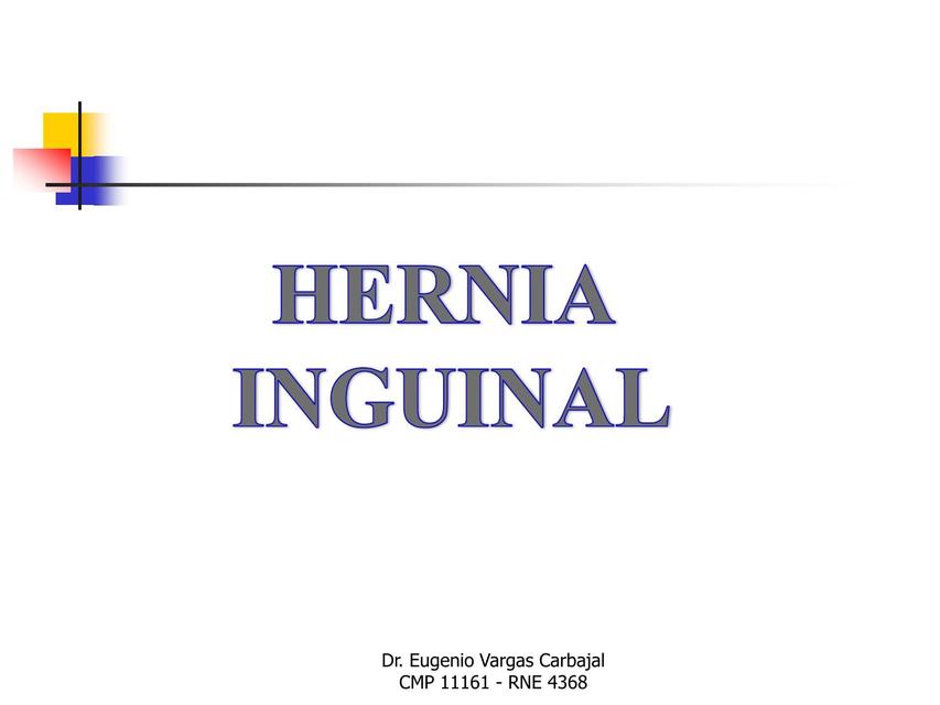 2 HERNIAS y EVENTRACIÓN UNMSM-CIRUGÍA GENERAL