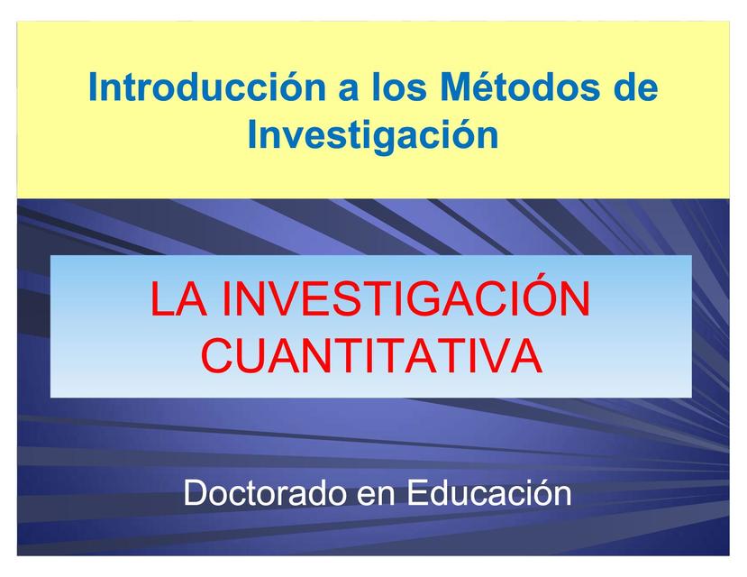 INVESTIGACIÓN CUANTITATIVA 