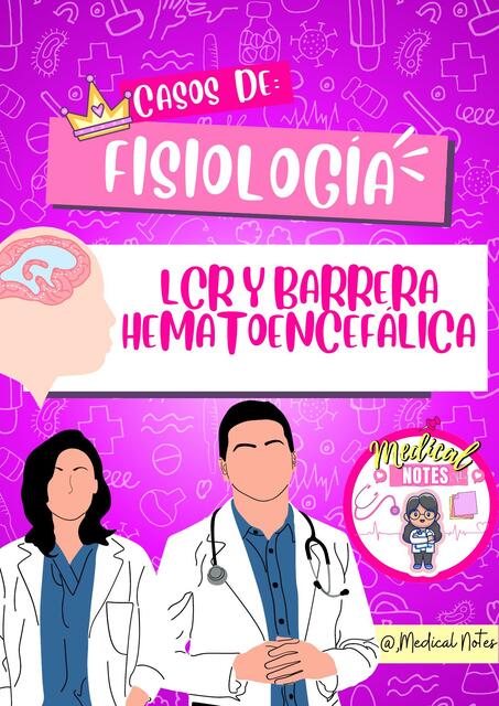 LCR y barrera hematoencefálica