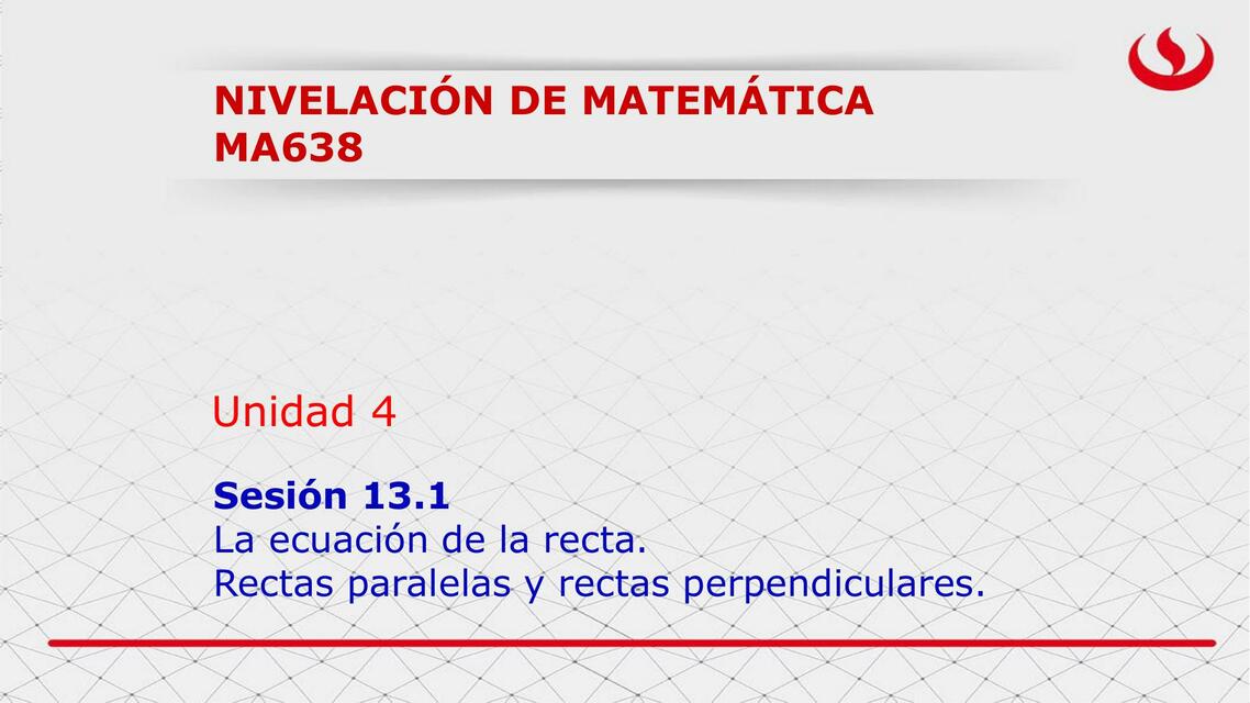 La Ecuación de la Recta 