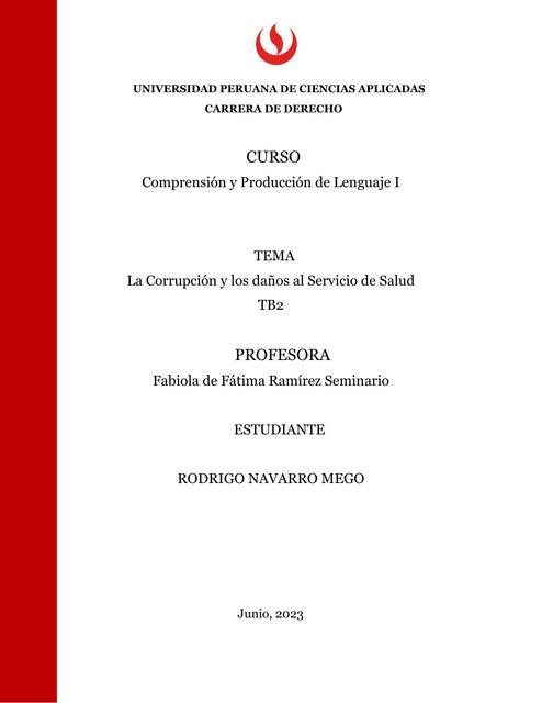 La Corrupción y los Daños al Servicio de Salud 