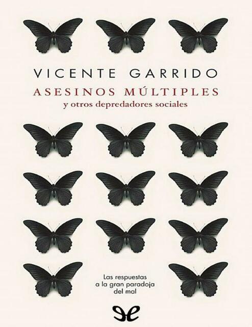 Asesinos Múltiples y Otros Depredadores Sociales 